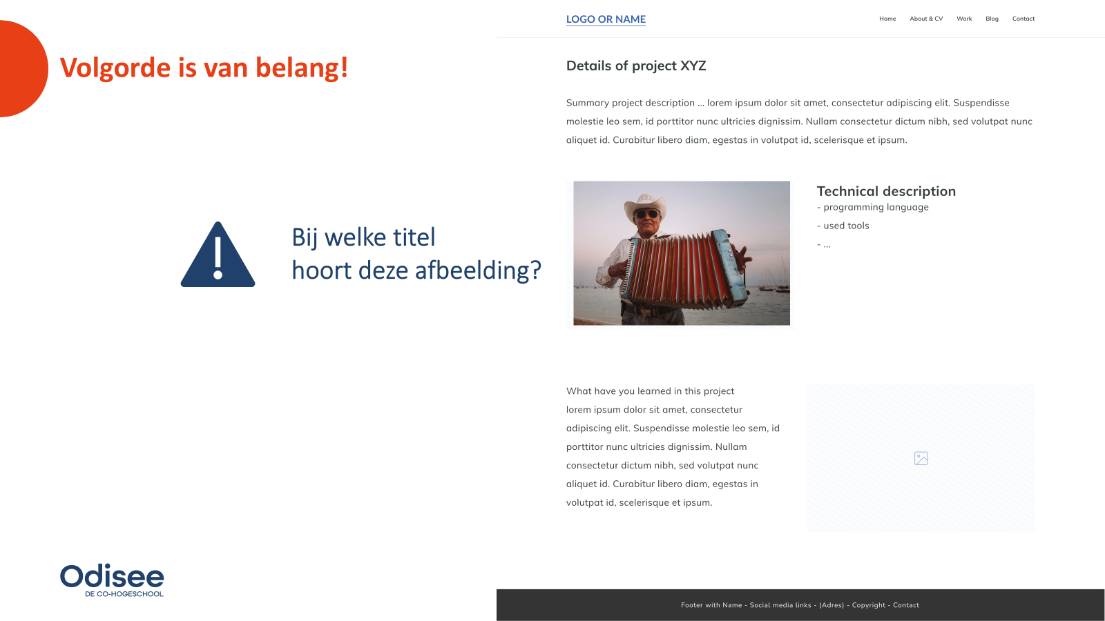 volgorde is van belang